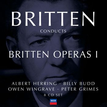 Benjamin Britten - Britten conducts Britten: Opera Vol.1