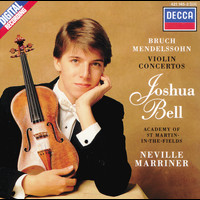 Joshua Bell, Academy of St Martin in the Fields, Sir Neville Marriner - Bruch: Violin Concerto No. 1 / Mendelssohn: Violin Concerto