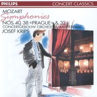 Royal Concertgebouw Orchestra, Josef Krips - Mozart: Symphonies Nos.32, 38 & 40