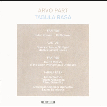 Various Artists - Arvo Pärt: Tabula Rasa