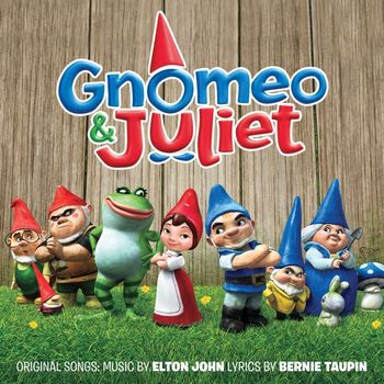 Various Artists - Gnomeo and Juliet (Original Motion Picture Soundtrack)