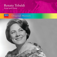 Renata Tebaldi - Renata Tebaldi: Arias & Duets