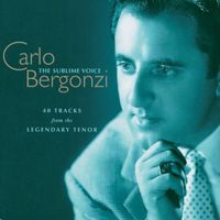 Carlo Bergonzi - Carlo Bergonzi - The Sublime Voice