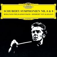 Berliner Philharmoniker, Herbert von Karajan - Schubert: Symphonies Nos.8 "Unfinished" & 9 "The Great"
