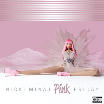 Nicki Minaj - Pink Friday (Explicit)