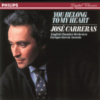 José Carreras, English Chamber Orchestra, Enrique García Asensio - You Belong To My Heart