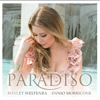 Hayley Westenra, Ennio Morricone - Paradiso
