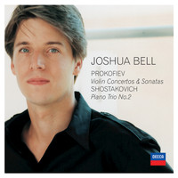 Joshua Bell - Violin Concertos by Prokofiev & Shostakovich
