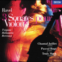 Chantal Juillet - Ravel: 3 Sonatas, Tzigane, Habanera, Berceuse etc
