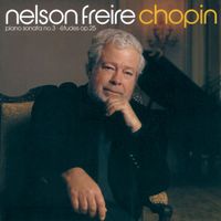 Nelson Freire - Chopin: Piano Sonata No.3; Etudes Op.25 etc