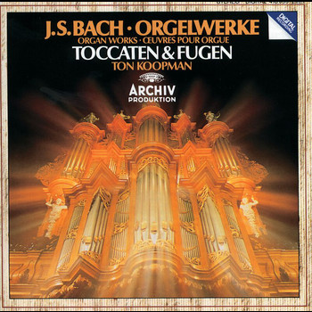 Ton Koopman - Bach, J.S.: Toccatas & Fugues BWV 538; BWV 540; BWV 564; BWV 565