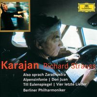 Berliner Philharmoniker, Herbert von Karajan - Strauss: Also sprach Zarathustra; Alpensinfonie; Don Juan; Till Eulenspiegel; Four Last Songs