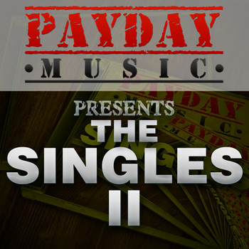 Various Artists - PayDay Music Presents the Singles II