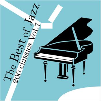 Various Artists - The Best of Jazz 200 Classics, Vol.7