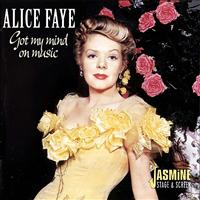 Alice Faye - Got My Mind on My Music