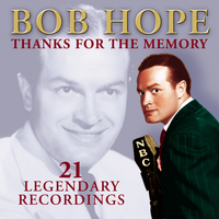 Bob Hope - Thanks for the Memory