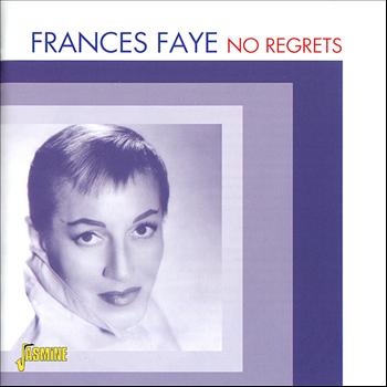 Frances Faye - No Regrets