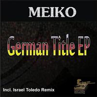 Meiko - German Title EP