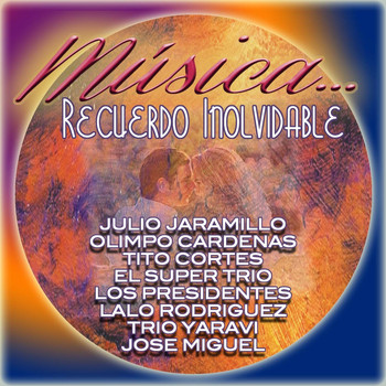 Various Artists - Musica...Recuerdo Inolvidable