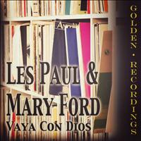 Les Paul, Mary Ford - Vaya Con Dios