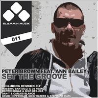Peter Brown - Set the Groove