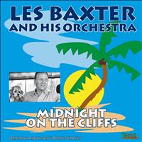 Les Baxter And His Orchestra - Midnight On the Cliffs (Original Album Plus Bonus Tracks)