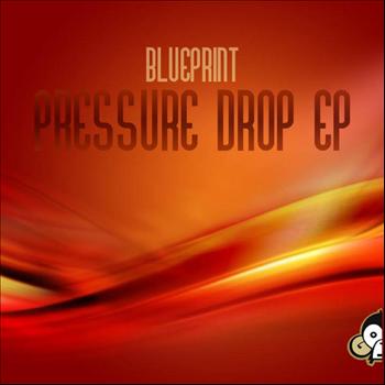 Blueprint - Pressure Drop EP