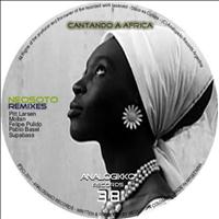 Neosoto - Cantando a Africa (Remixes)