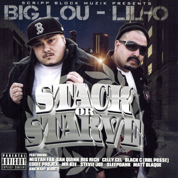 Big Lou - Stack or Starve (Explicit)