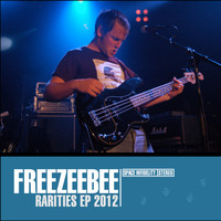 Freezeebee - Rarities EP (Explicit)