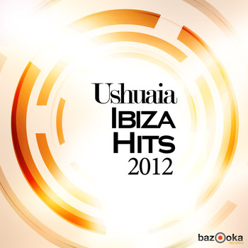 Various Artists - Ushuaia Ibiza Hits 2012