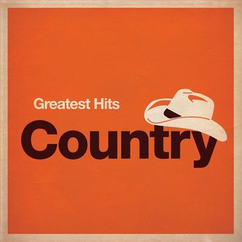 Various Artists - Greatest Hits: Country