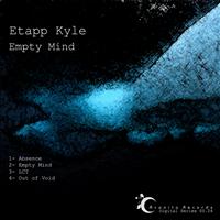 Etapp Kyle - Empty Mind