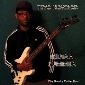 Tevo Howard - Indian Summer