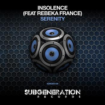 Insolence - Serenity