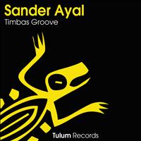 Sander Ayal - Timbas Groove