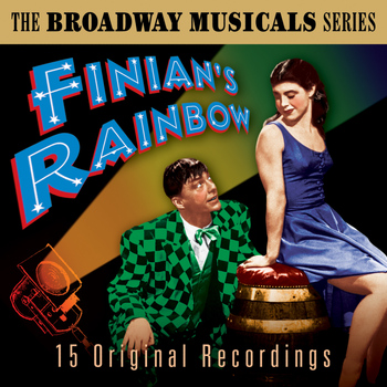 Various Artists - The Broadway Musicals Series: Finian's Rainbow (Original Cast Recordings)