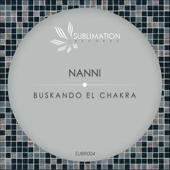 Nanni - Buskando El Chakra