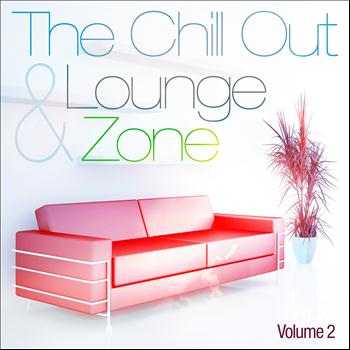 Various Artists - The Chill Out and Lounge Zone, Vol. 2 (For Adults Only)