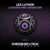 Lex Luthor - Luthors First Adventure