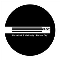 Nacim Ladj, KG Family - Fly Inda Sky