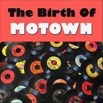 Various Artists - The Birth Of Motown