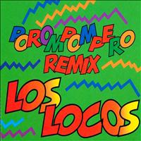 Los Locos - Porompompero (Remix)