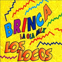 Los Locos - Brinca (La Ola Mix)