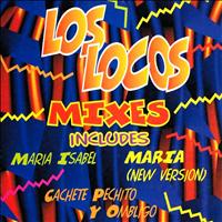 Los Locos - Mixes