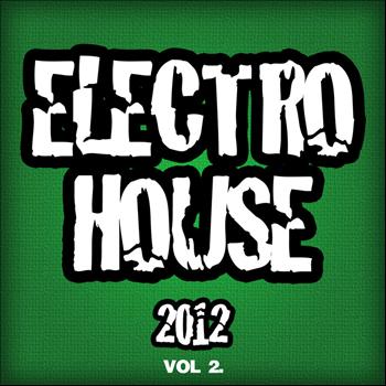 Various Artists - Electro House 2012, Vol. 2