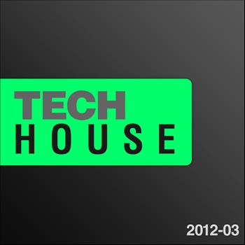 Various Artists - Tech House 2012, Vol. 3