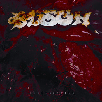 Bison b.c. - Lovelessness