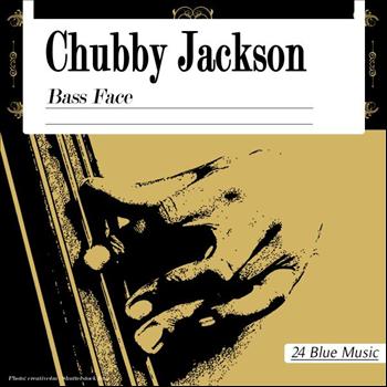 Chubby Jackson - Chubby Jackson: Bass Face