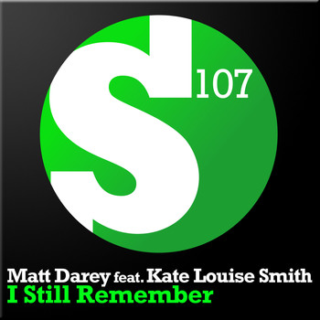 Matt Darey feat. Kate Louise Smith - I Still Remember (MuseArtic Radio Edit)
